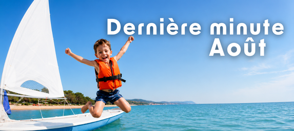 Dernière minute Août
