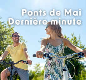 Ponts de Mai Derniere Minute