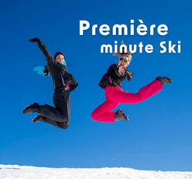 1ère minute Ski