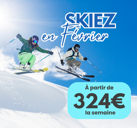Skiez en Février